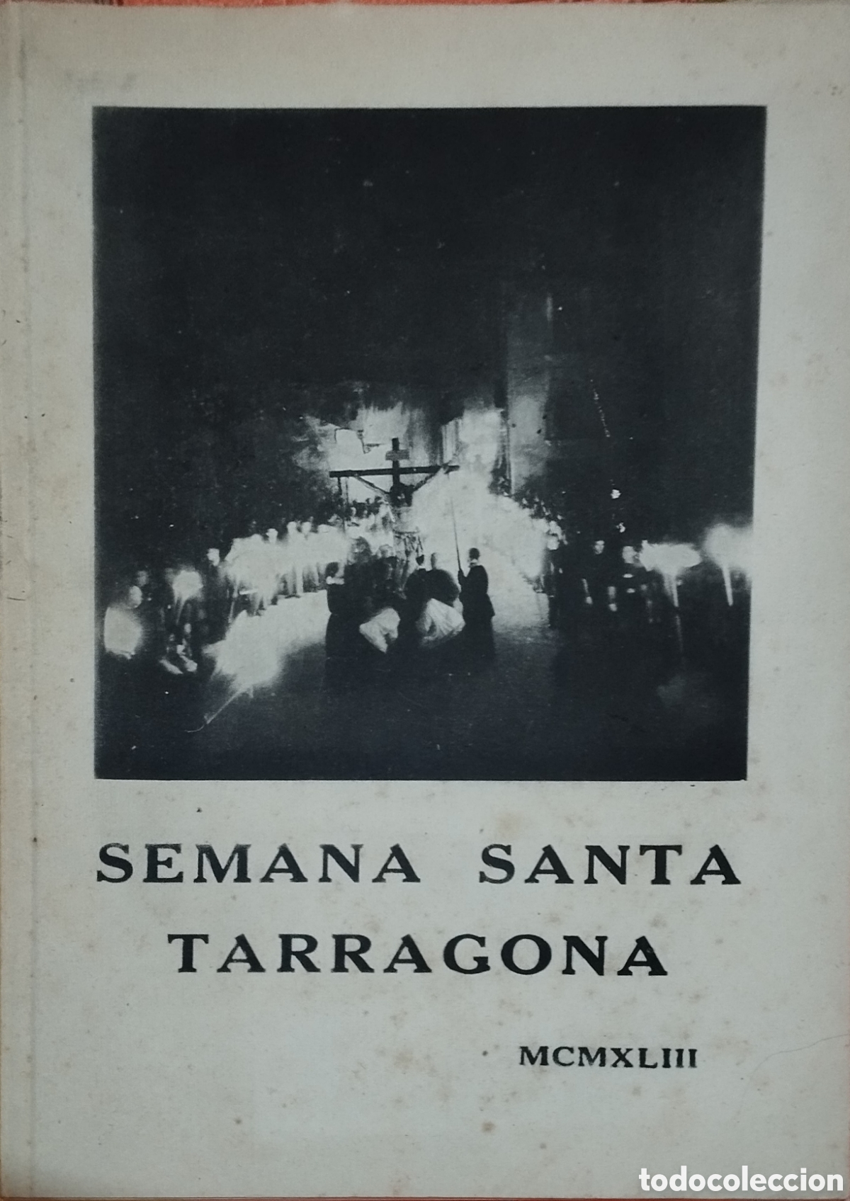 Libros de segunda mano: Semana santa Tarragona 1943