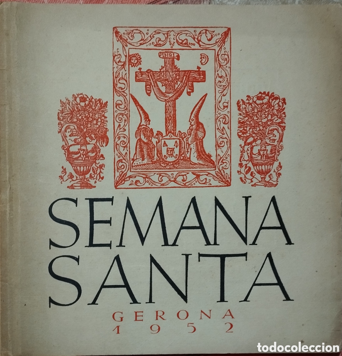 Libros de segunda mano: Semana Santa Gerona 1952.