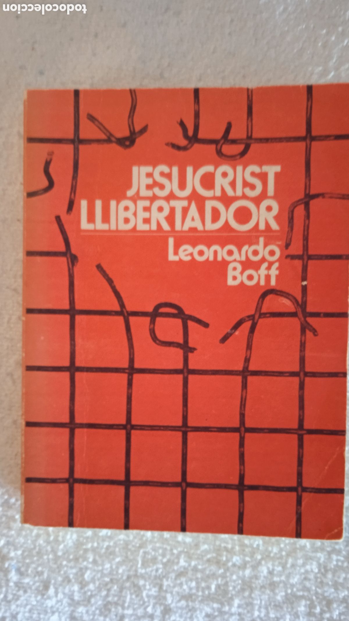 Libros de segunda mano: Jesucrist Llibertador &ndash; Leonardo Boff | Libro en Catal&aacute;n | Teolog&iacute;a y Espiritualidad