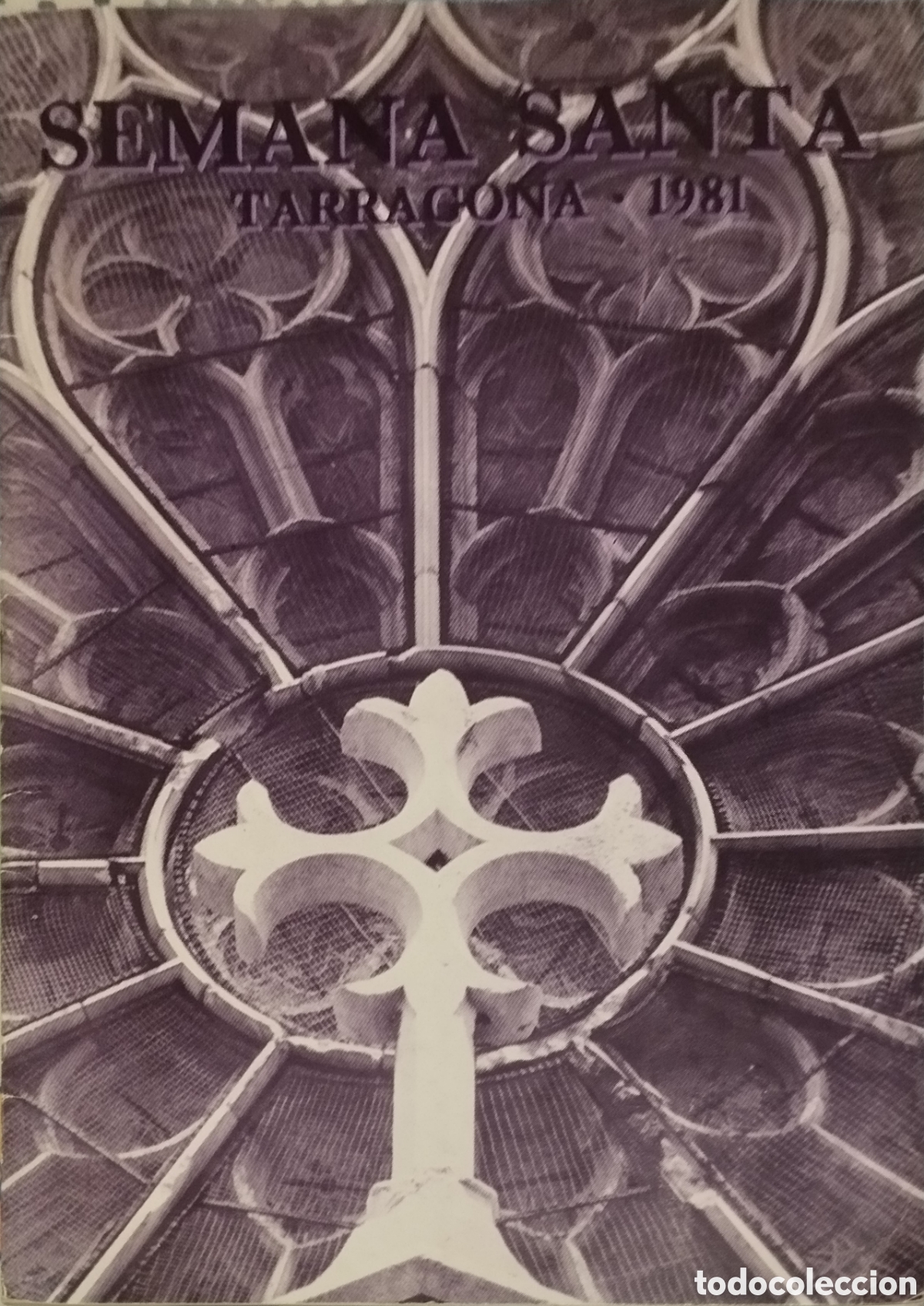 Libros de segunda mano: Semana santa Tarragona 1981 - Foto 1
