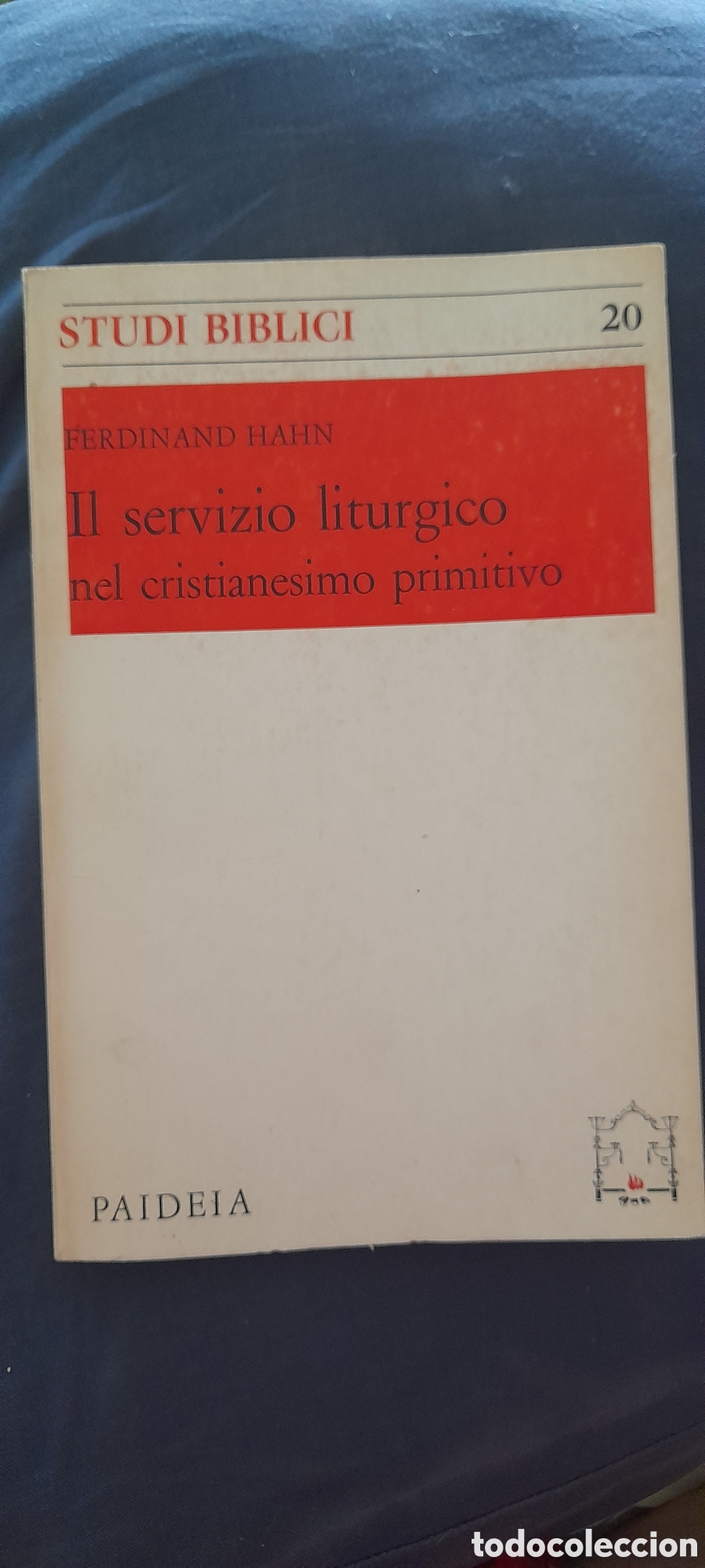 Libros de segunda mano: Il servicio lit&uacute;rgico nel cristianismo primitivo. Ferdinand Hahn