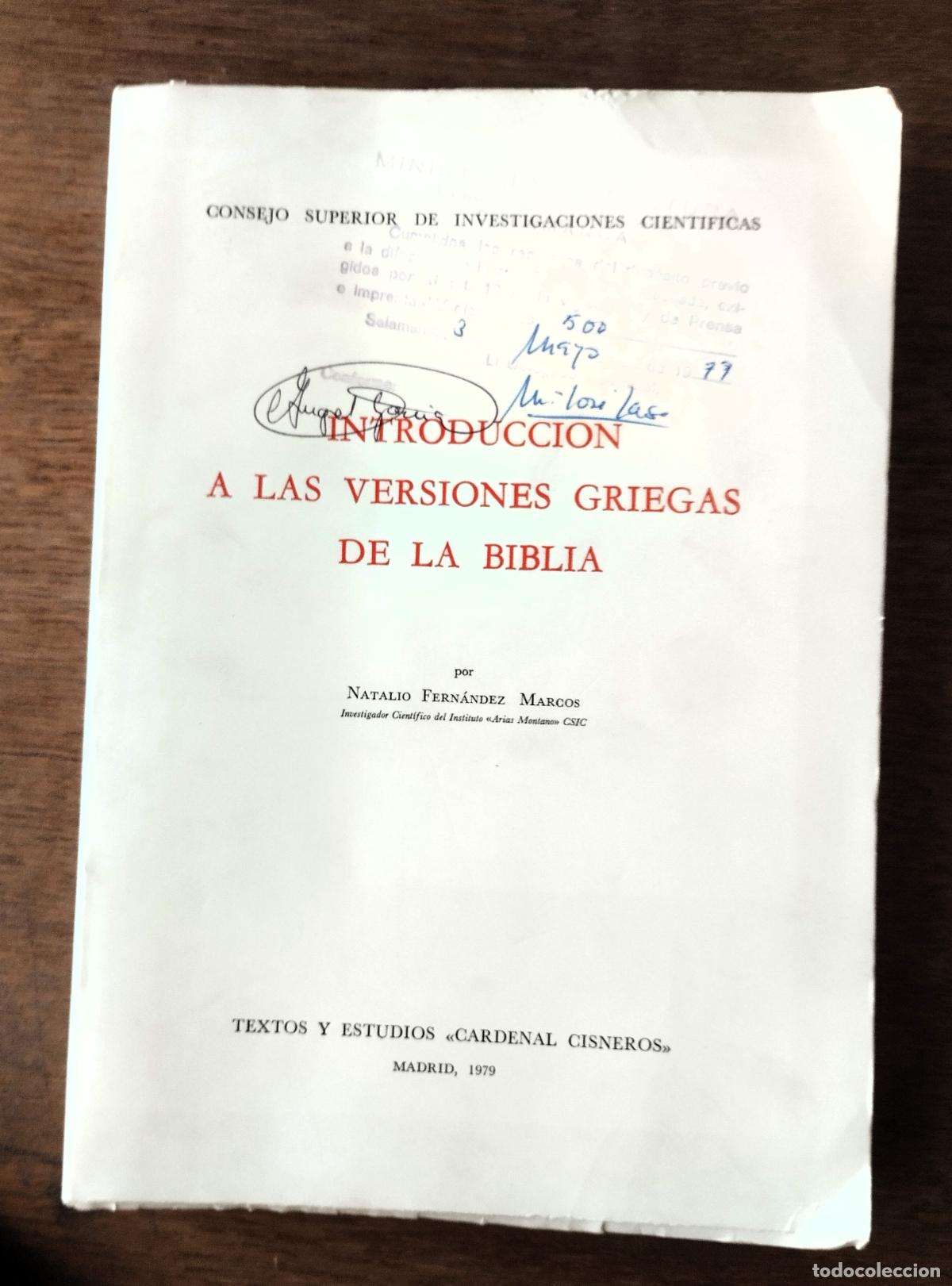 Libros de segunda mano: Natalio Fern&aacute;ndez Marcos, Introducci&oacute;n a las versiones griegas de la Biblia, CSIC, Madrid, 1979,