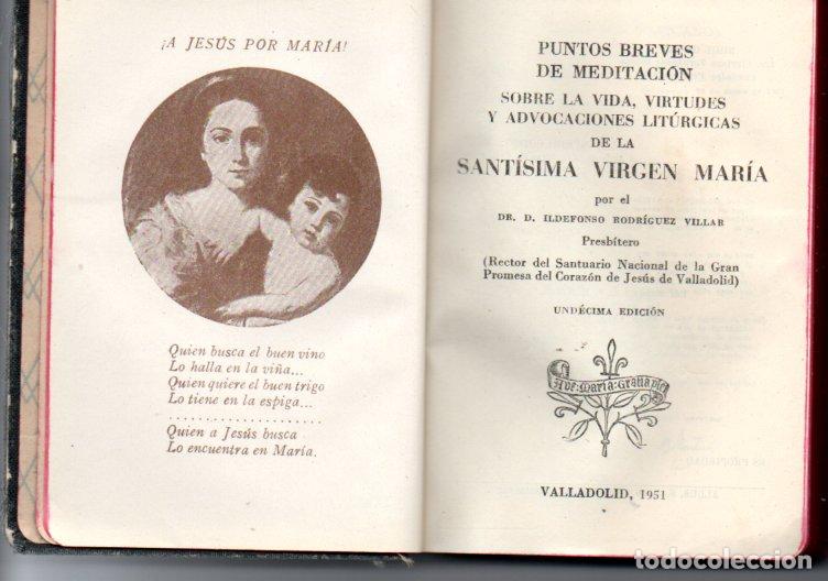 Libros de segunda mano: ILDEFONSO RODRIGUEZ VILLAR : VIDA VIRTUDES Y ADVOCACIONES DE LA SANT&Iacute;SIMA VIRGEN MAR&Iacute;A (1945)