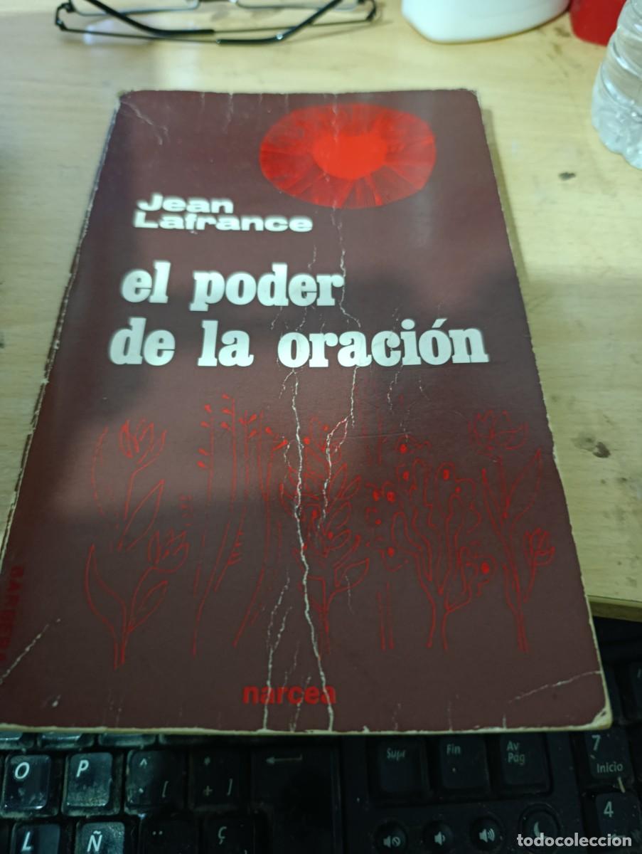 Libros de segunda mano: EL PODER DE LA ORACI&Oacute;N. JEAN LAFRANCE. EST6B1 - Foto 1