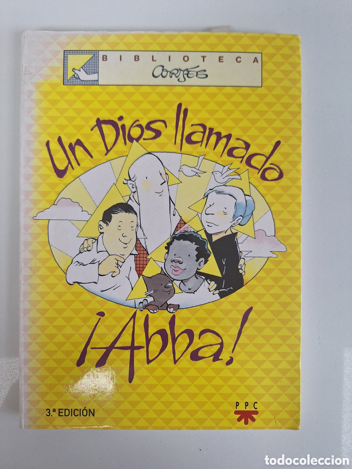 Libros de segunda mano: J. L. CORTES, Un Dios llamado Abba