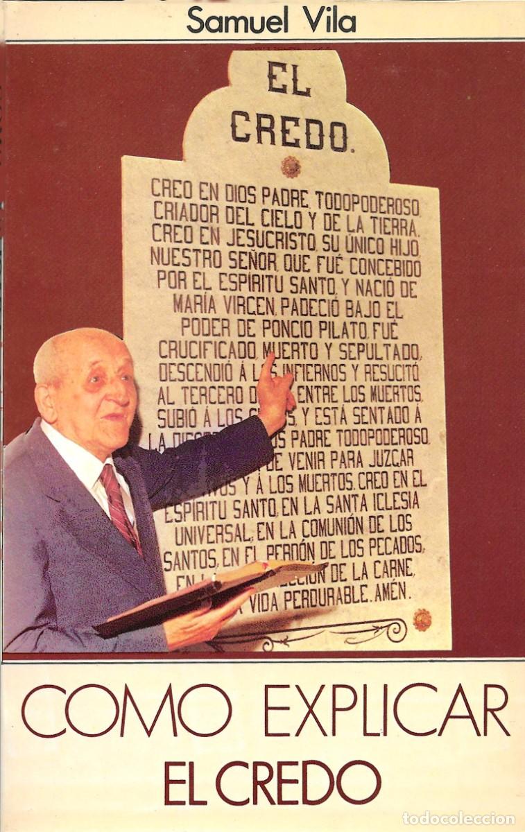 Libros de segunda mano: Religi&oacute;n. C&oacute;mo explicar el Credo - Foto 1