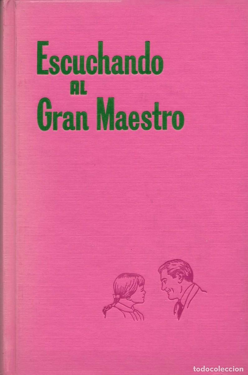 Libros de segunda mano: Religi&oacute;n. Escuchando al Gran Maestro. Testigos de Jehov&aacute;