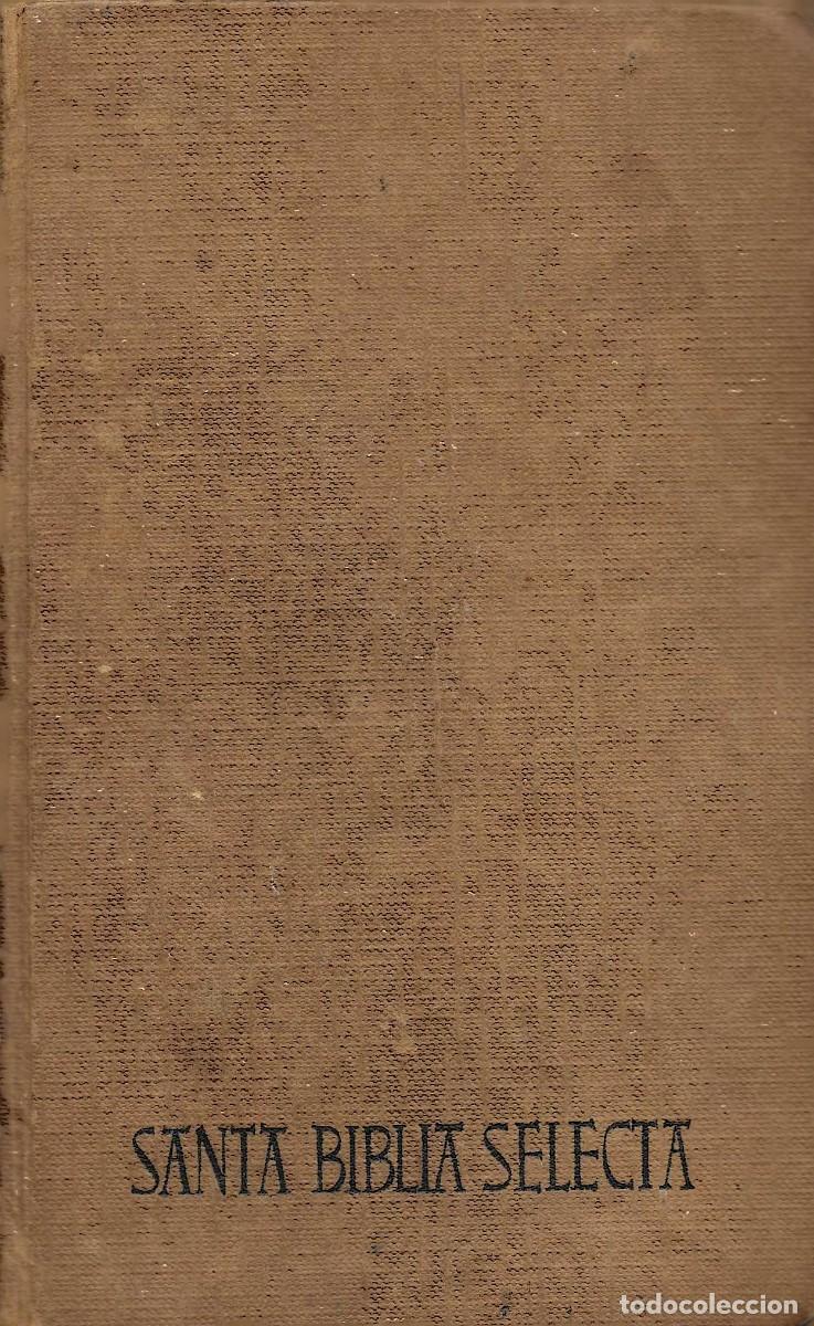 Libros de segunda mano: Santa Biblia Selecta. Historia y Revelaciones
