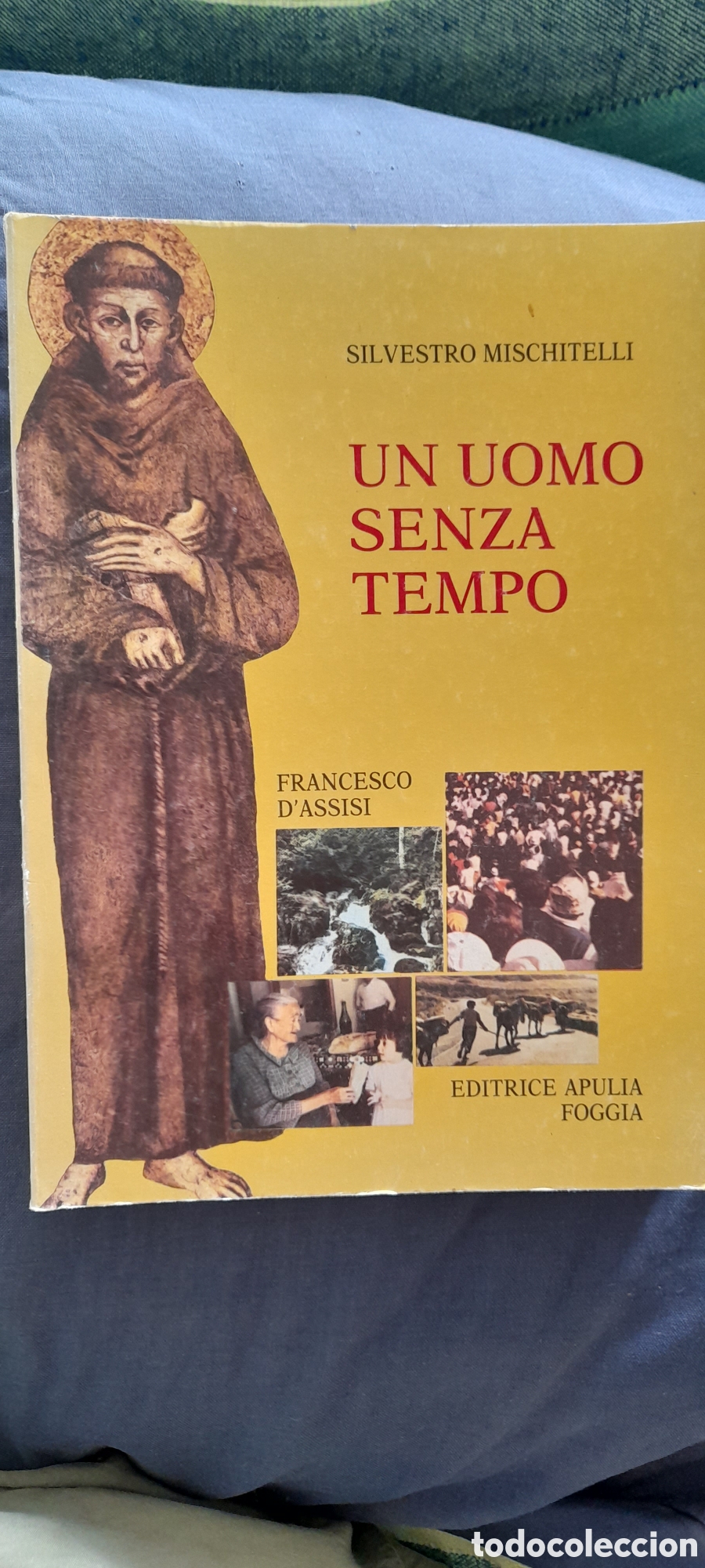 Libros de segunda mano: Un uomo senza tempo. Silvestro Mischitelli