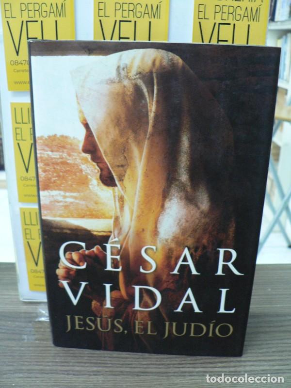 Libros de segunda mano: Jes&uacute;s, el Jud&iacute;o - Cesar Vidal - Plaza & Janes - Obras Diversas, 1032