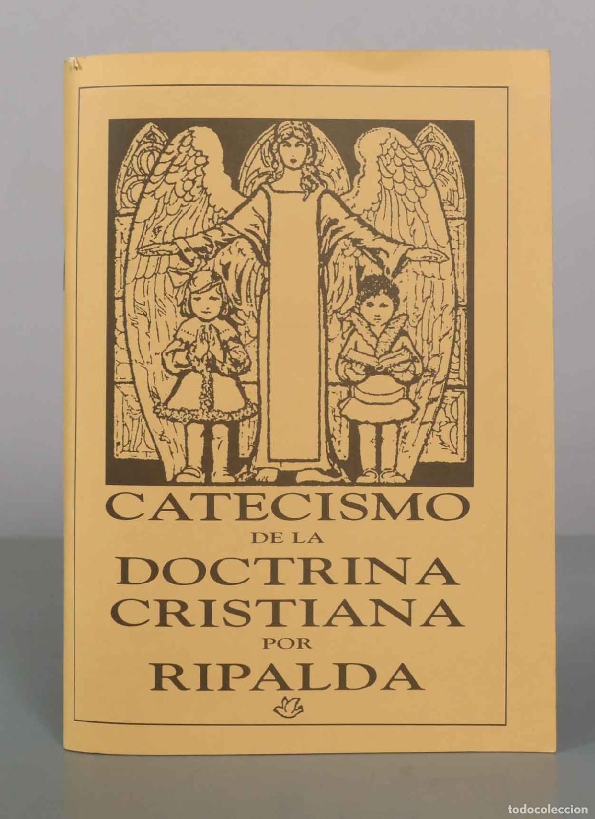 Libros de segunda mano: Catecismo de la doctrina cristiana - Jer&oacute;nimo de Ripalda
