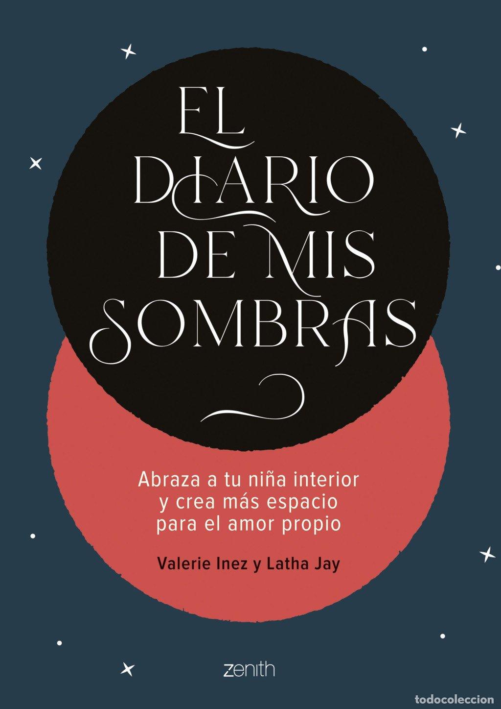 Libros de segunda mano: El Diario de Mis Sombras - Valerie Inez y Latha Jay - Zenith