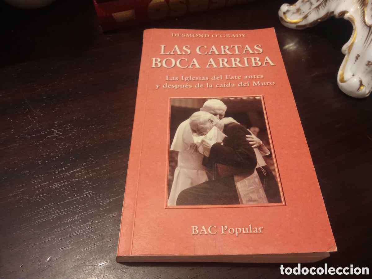 Libros de segunda mano: Las cartas boca arriba - Las Iglesias del Este antes y despu&eacute;s de la ca&iacute;da del muro - Desmond