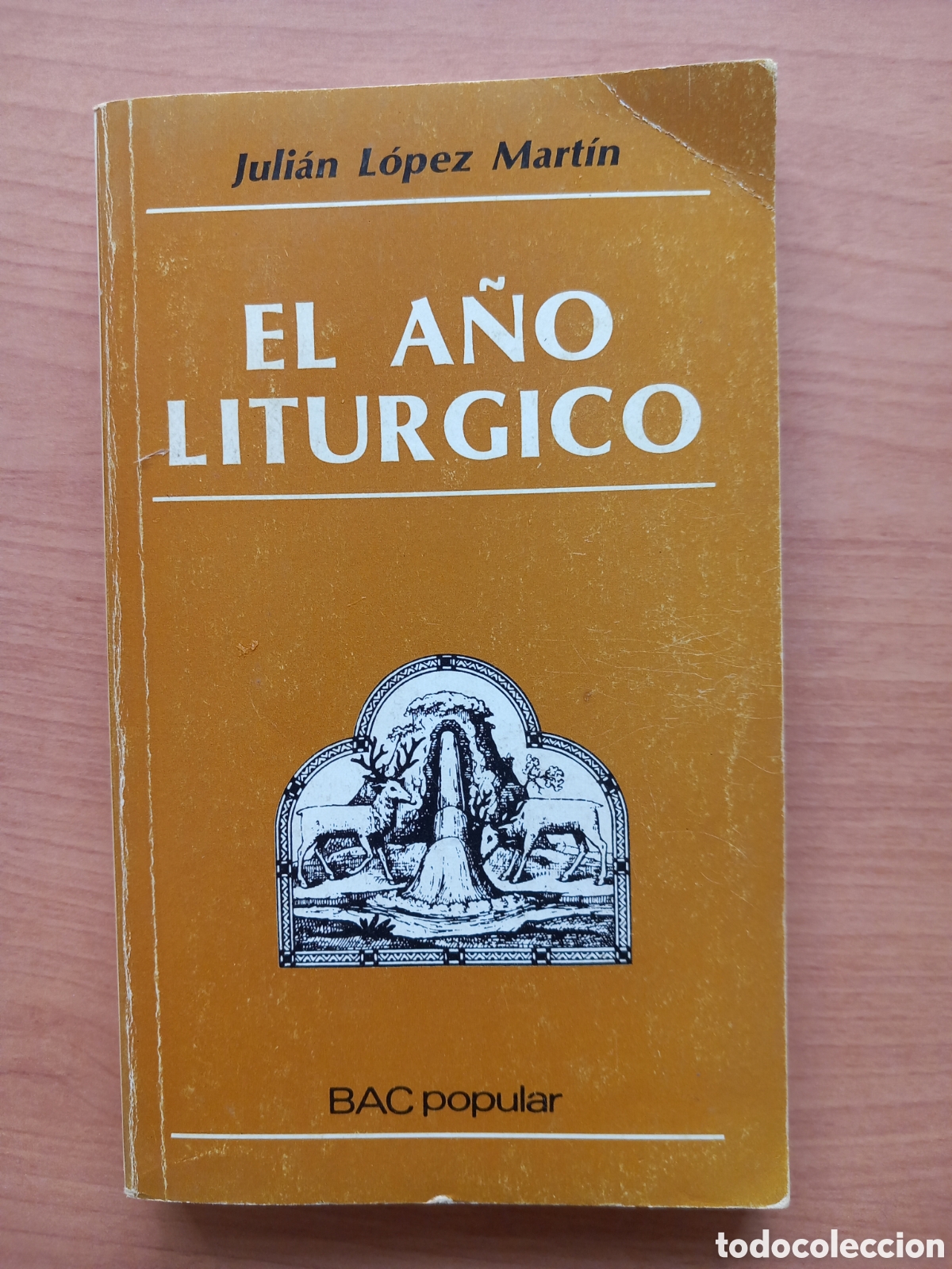 Libros de segunda mano: El a&ntilde;o liturgico. Lopez Martin
