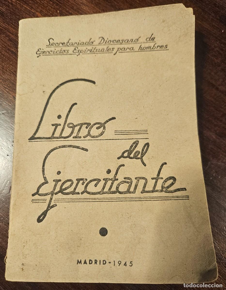 Libros de segunda mano: Libro del Ejercitante - Tercera Edici&oacute;n 1945 Secretariado Diocesano de Ejercicios Espirituales