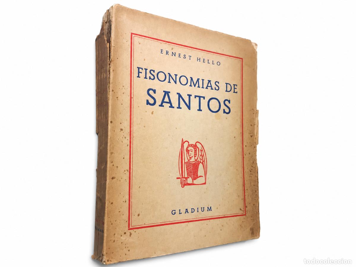 Libros de segunda mano: Ernest Hello &ndash; Fisonom&iacute;as de santos &ndash; Gladium &ndash; LM
