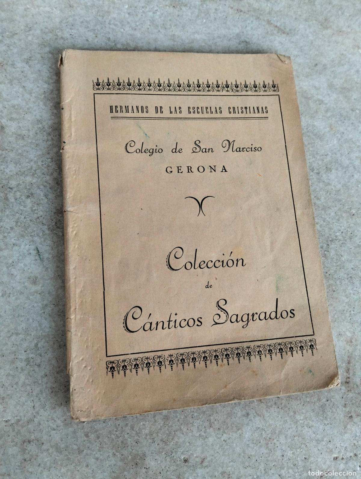Second hand books: Colegio de San Narciso Gerona colecci&oacute;n de c&aacute;nticos sagrados