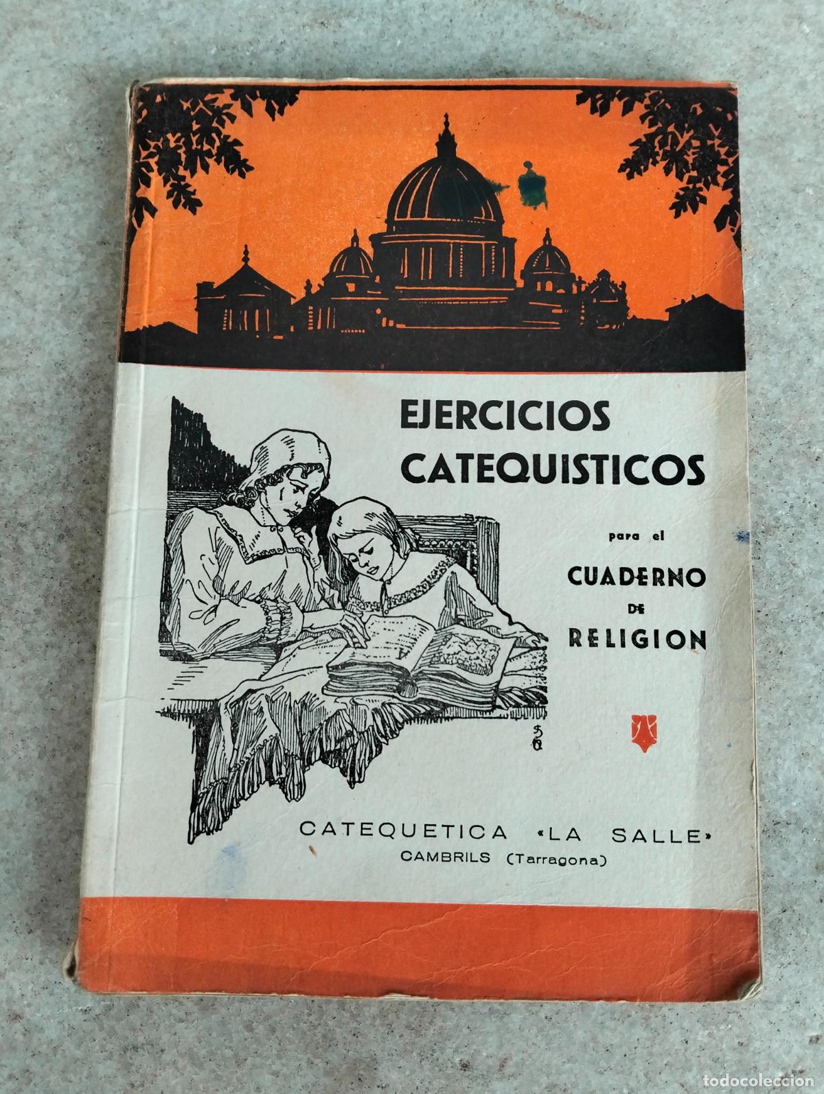Second hand books: Ejercicios catequisticos para el cuaderno de religion catequetica la salle cambrils