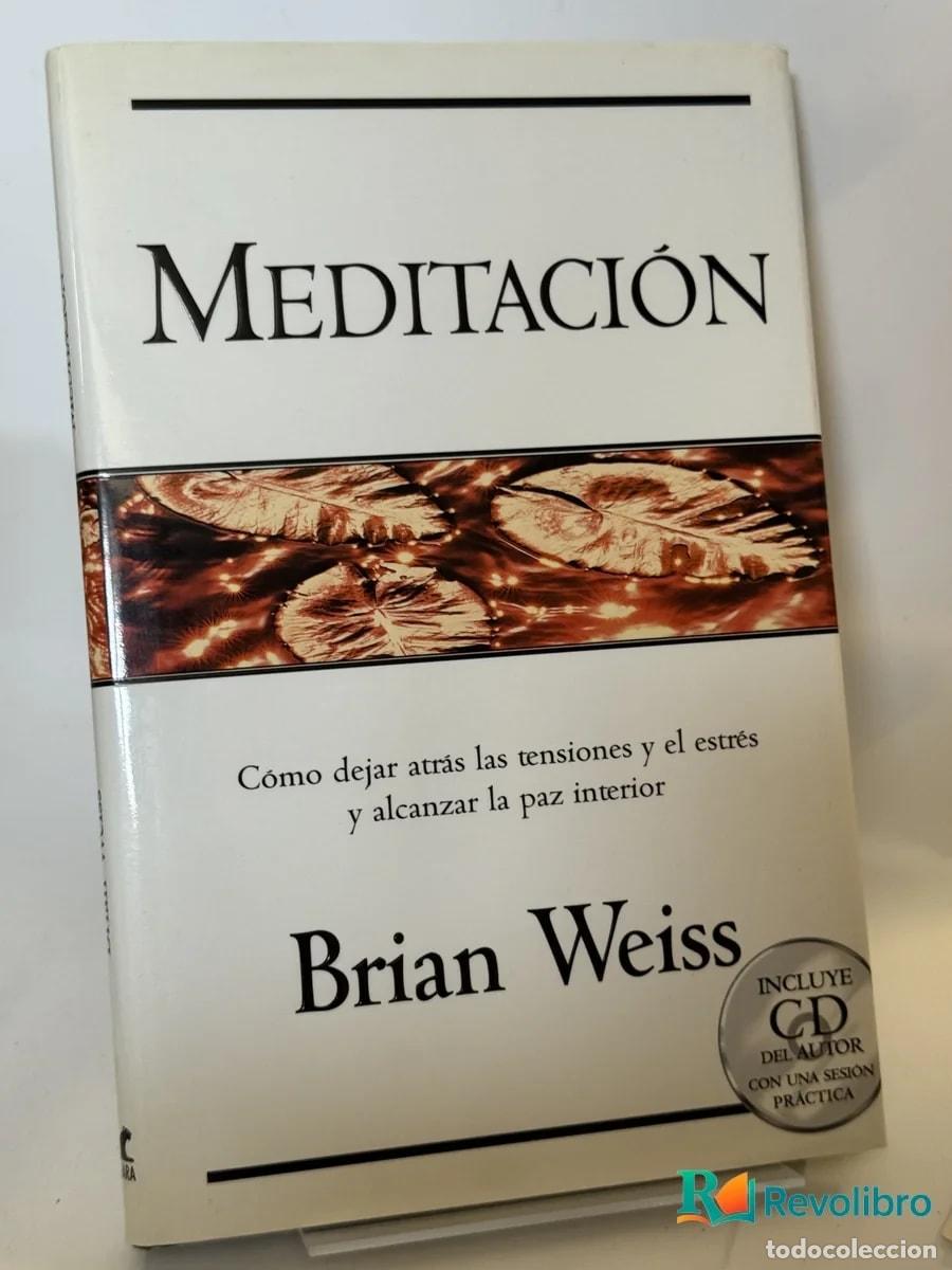 Libros de segunda mano: Meditaci&oacute;n - Brian Weiss