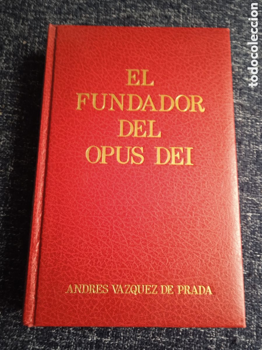 Libros de segunda mano: EL FUNDADOR DEL OPUS DEI. / ANDRES VAZQUEZ DE PRADA.