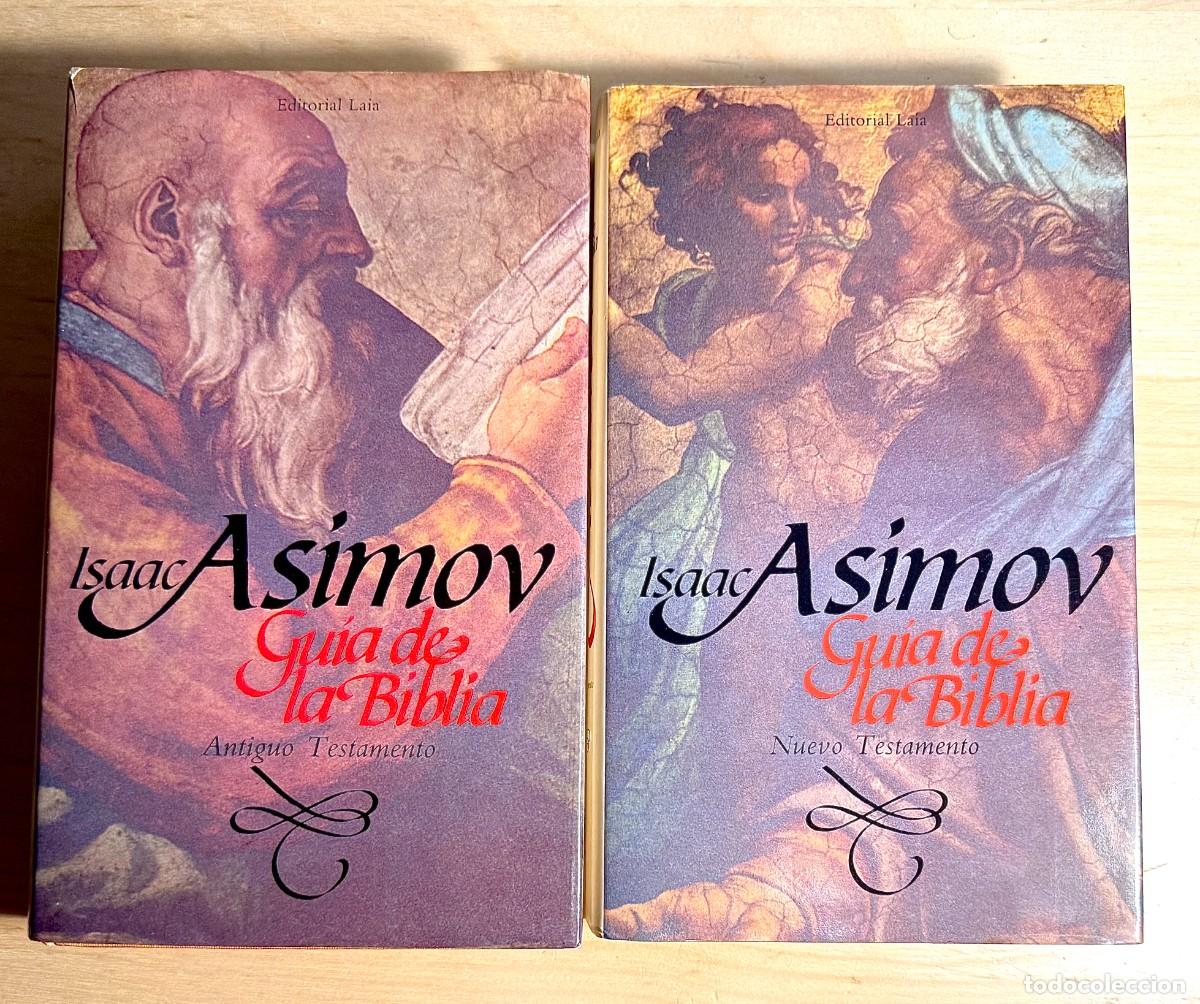 Libros de segunda mano: Gu&iacute;a de la Biblia. Antiguo y Nuevo Testamento. Isaac Asimov