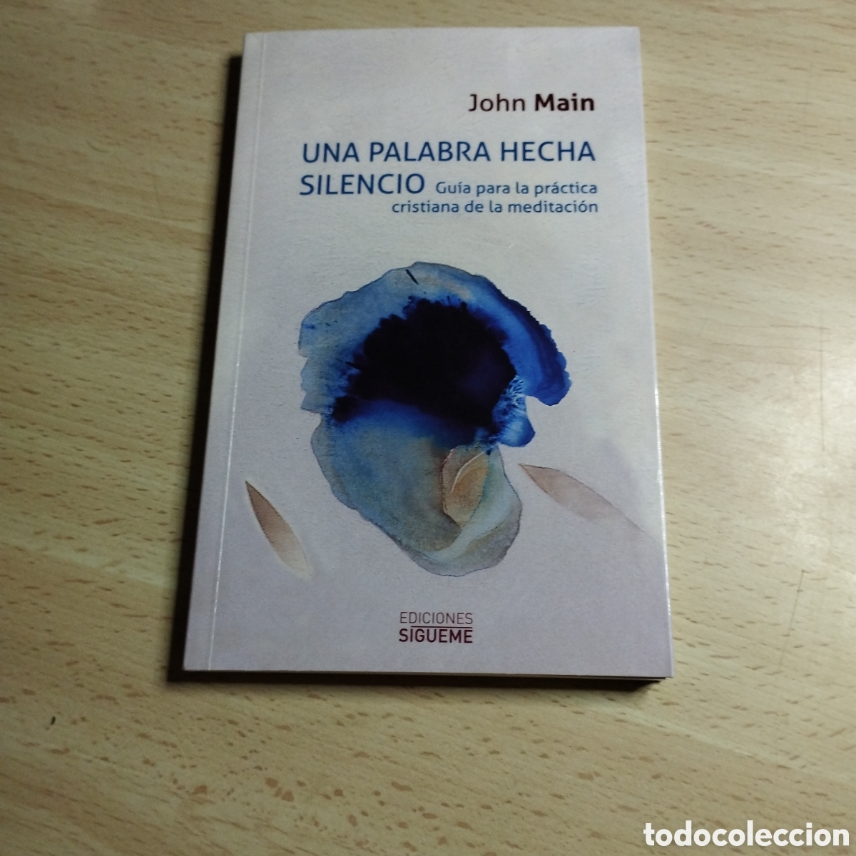 Libros de segunda mano: Una palabra hecha silencio. John Main. 2015. Ediciones s&iacute;gueme.