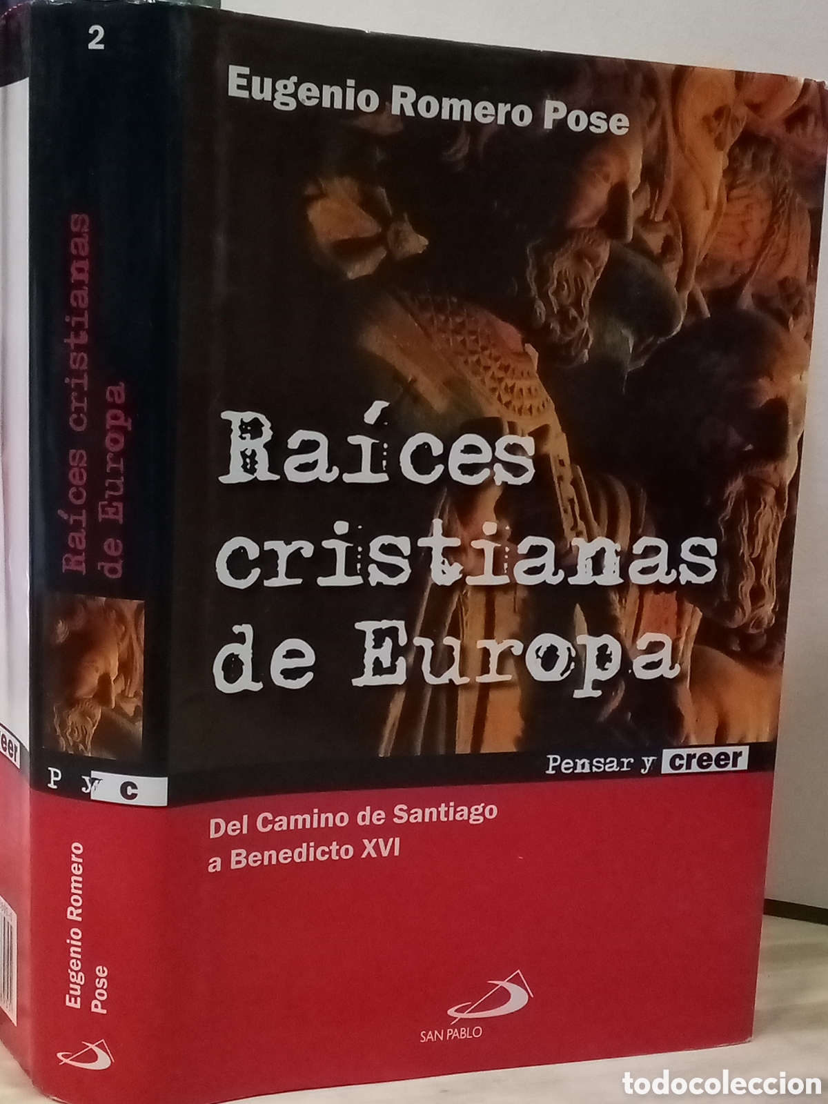 Second hand books: Ra&iacute;ces cristianas de Europa. Eugenio Romero Pose