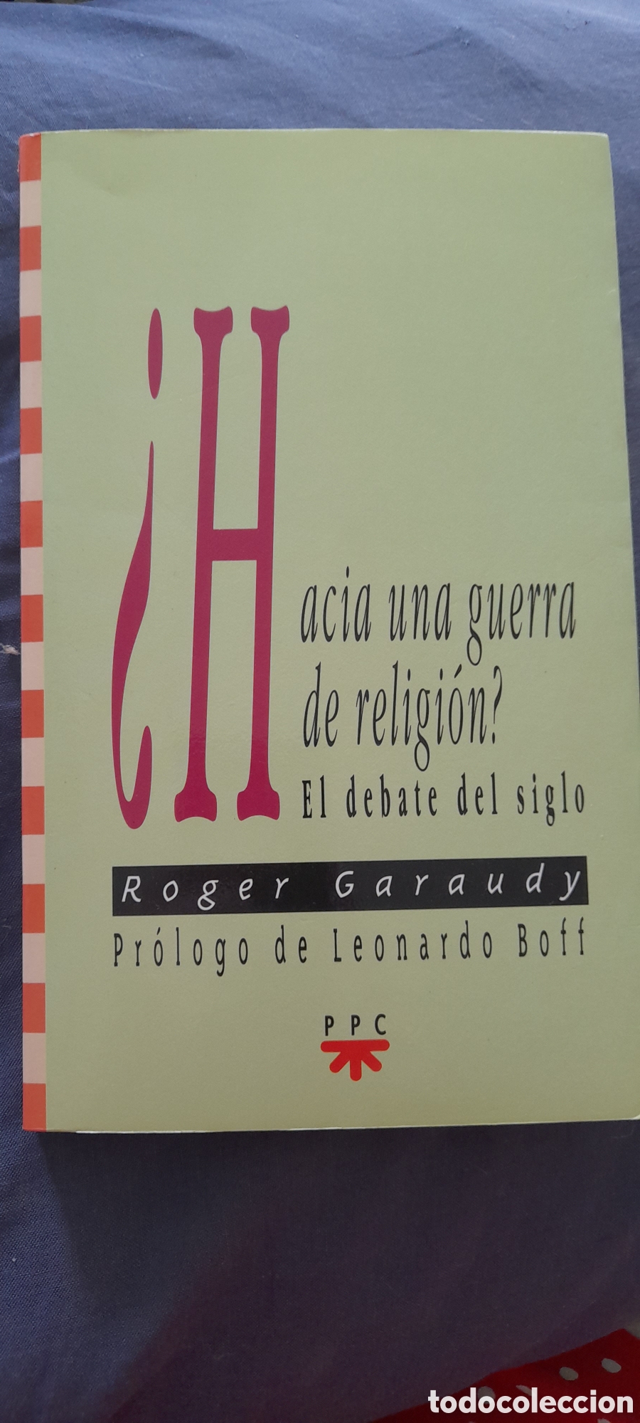 Libros de segunda mano: Hacia una guerra de religi&oacute;n?. Roger Garaudy