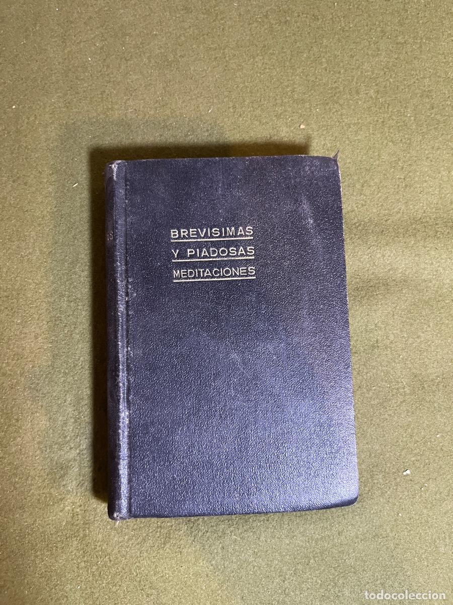 Livros em segunda m&atilde;o: Brev&iacute;simas y Piadosas Meditaciones para Cada D&iacute;a del A&ntilde;o &ndash; Editorial Ib&eacute;rica 1944 &ndash; Libro religioso