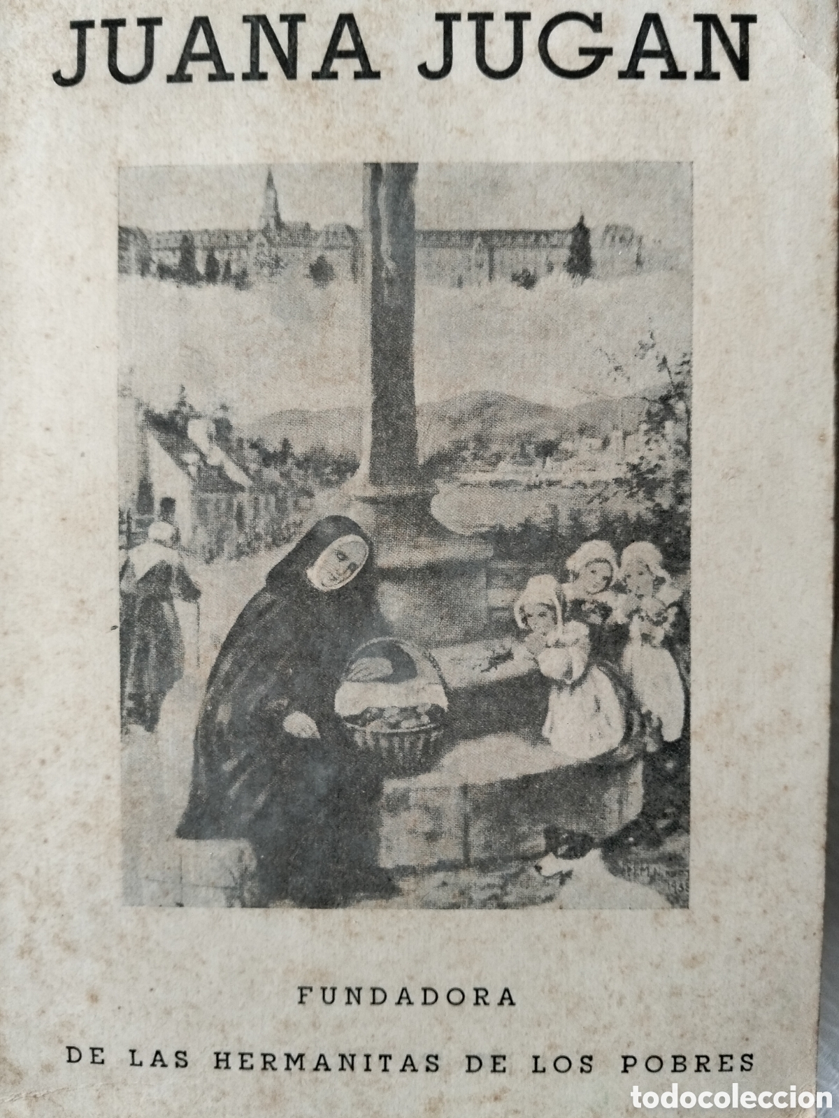 Libros de segunda mano: JUANA JUGAN Imprenta Juan Bravo 1952
