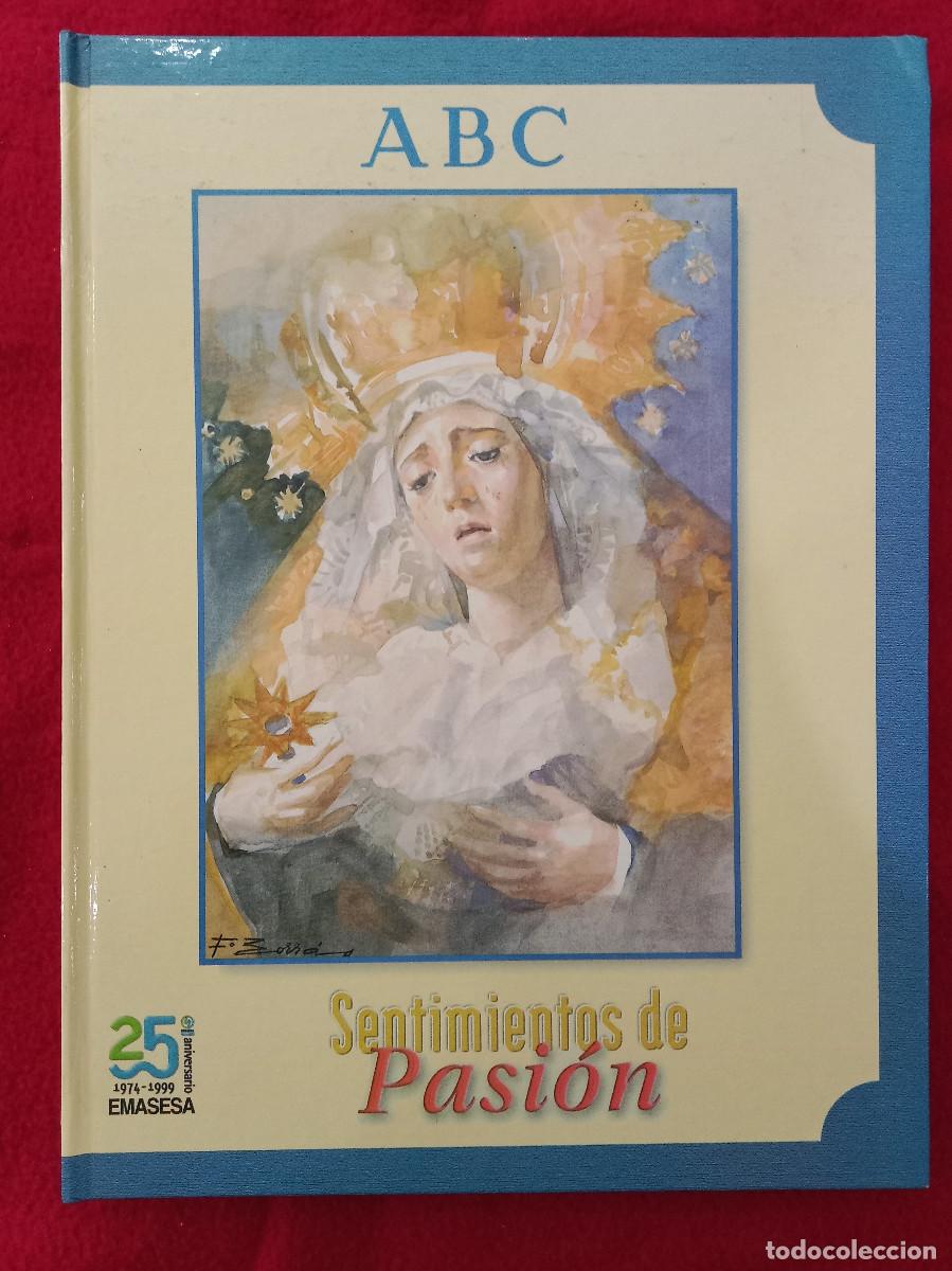 Libros de segunda mano: Sentimientos de Pasi&oacute;n - Edit. ABC. 1999 (Semana Santa)