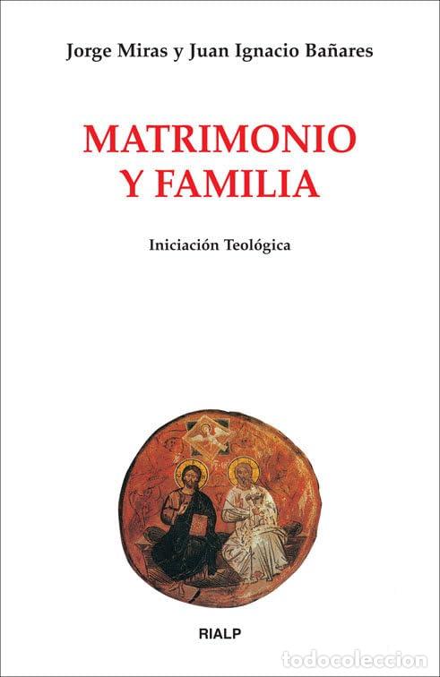 Libros de segunda mano: Matrimonio y familia (Biblioteca de Iniciaci&oacute;n Teol&oacute;gica)
