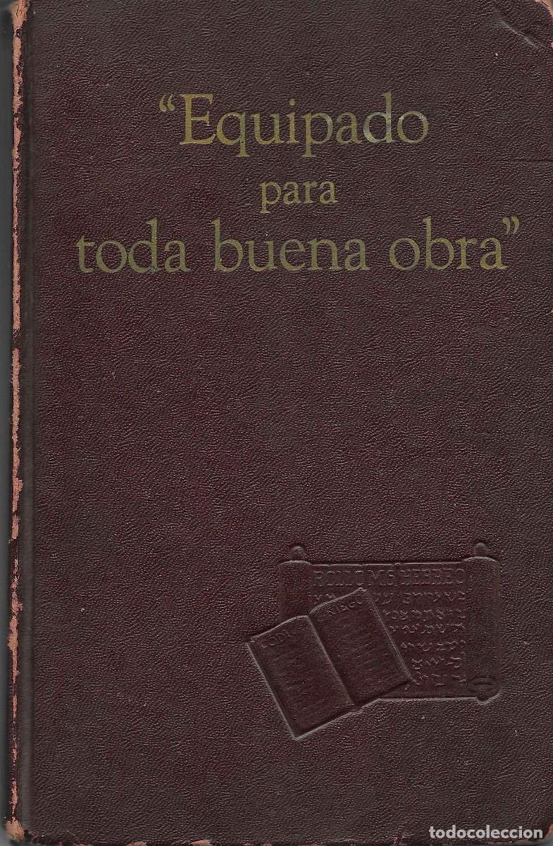 Libros de segunda mano: Religi&oacute;n. Equipados para toda buena obra. 1950