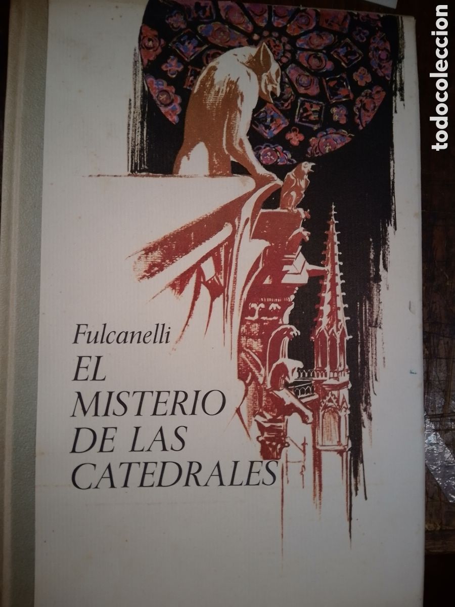 Libros de segunda mano: EL MISTERIO DE LAS CATEDRALES. FULCANELLI. PLAZA & JANES. 1971