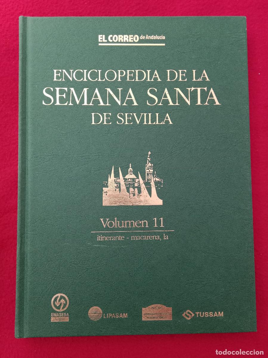 Libros de segunda mano: Enciclopedia de la Semana Santa de Sevilla-Vol. 11-Itinerante/Macarena, La-El Correo Andaluc&iacute;a. 1999