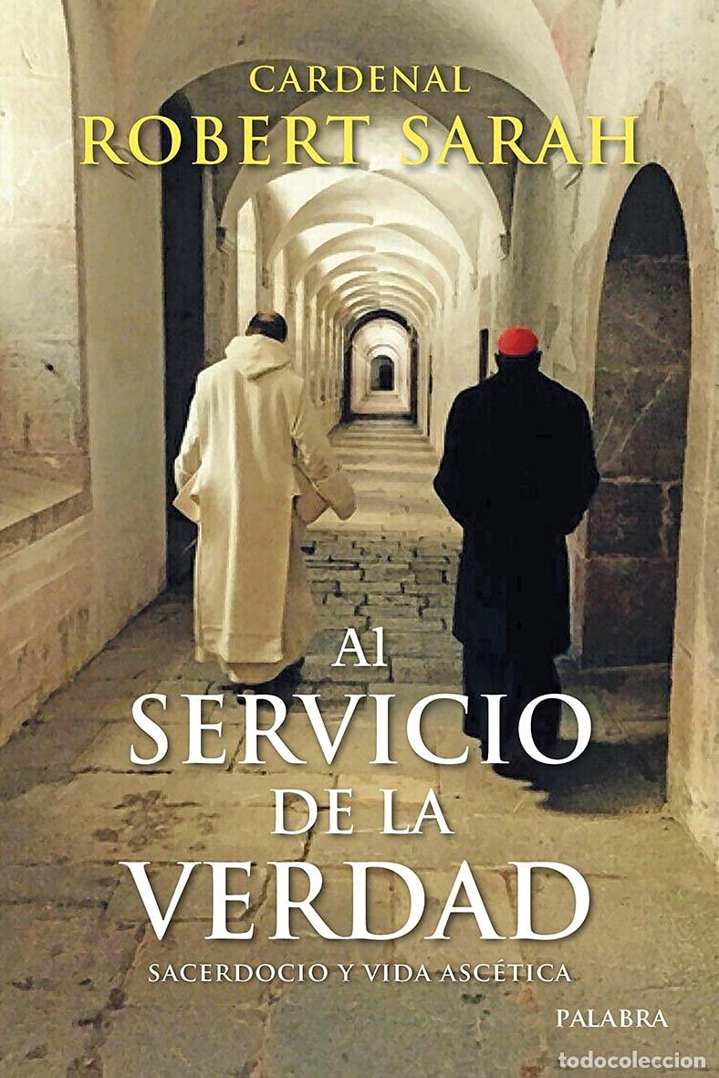 Libros de segunda mano: Al servicio de la verdad. Sacerdocio y vida asc&eacute;tica (Mundo y cristianismo)