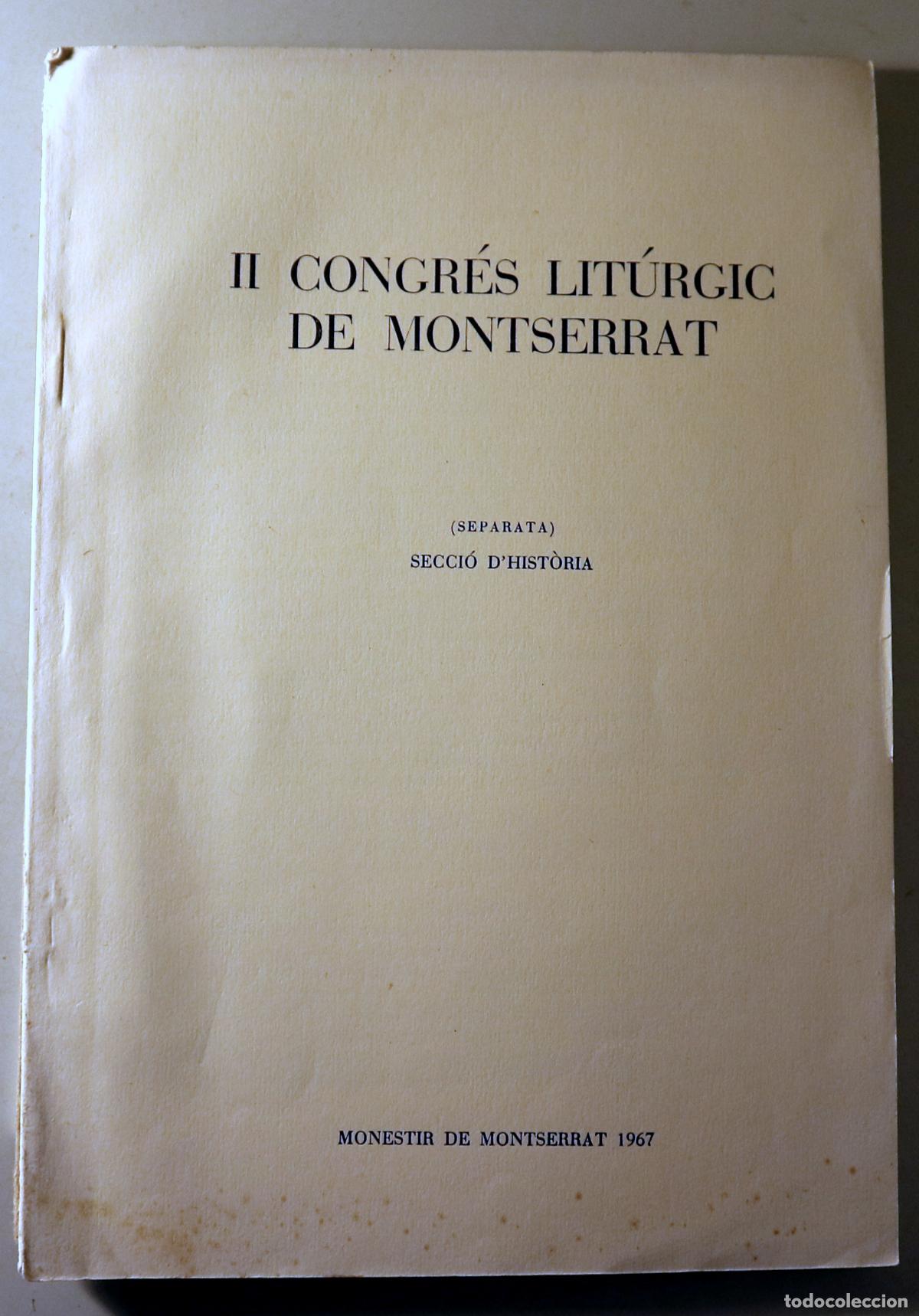 Livros em segunda m&atilde;o: FRANQUESA, A. - II CONGR&Eacute;S LIT&Uacute;RGIC DE MONTSERRAT. Separata. Secci&oacute; d'Hist&ograve;ria: PARTICULARISMES CATA