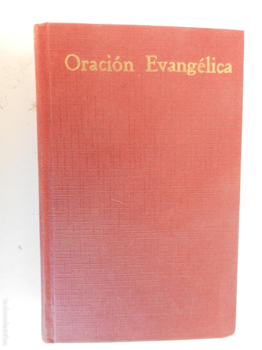 Libros de segunda mano: ORACION EVANGELICA - GRANERO , S.I - EDITORIAL RAZON Y FE -1965