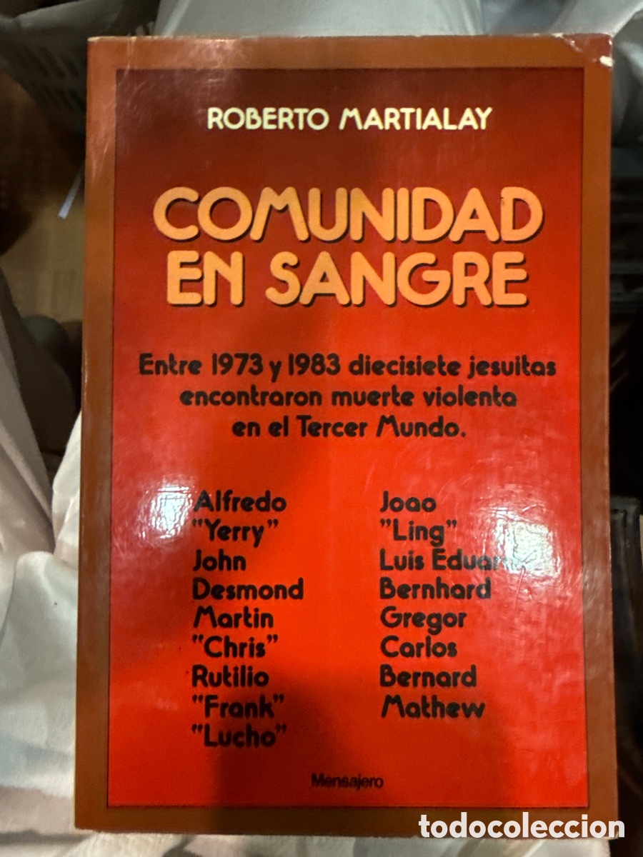 Libri di seconda mano: MARTIALAY, Roberto Comunidad en sangre