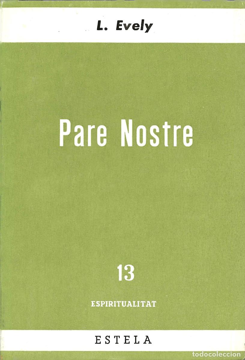 Libros de segunda mano: Religi&oacute;n. Pare Nostre