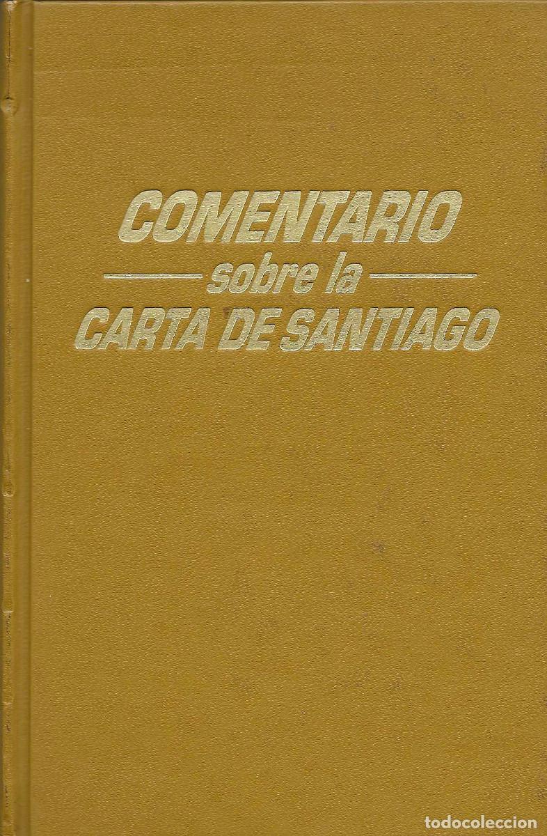 Libros de segunda mano: Religi&oacute;n. Comentario sobre la Carta de Santiago. Testigos de Jehov&aacute;