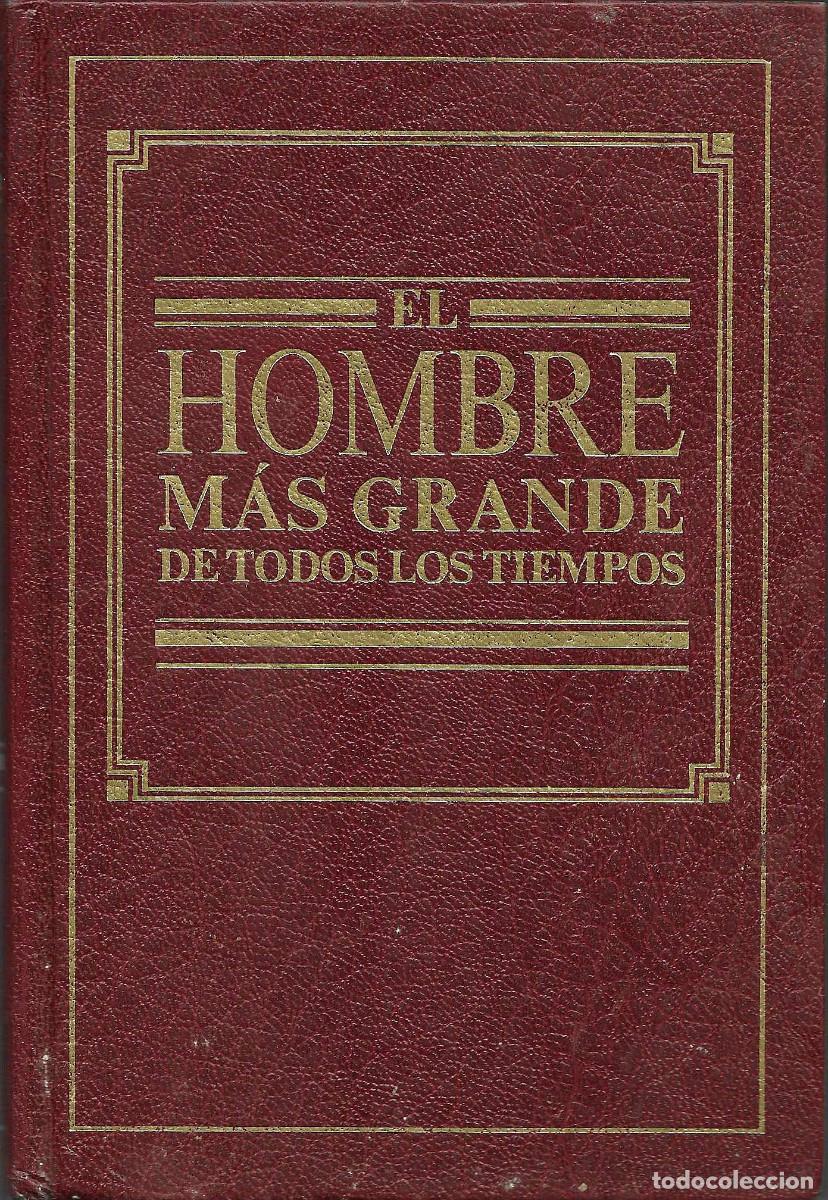 Libros de segunda mano: El Hombre m&aacute;s grande de todos los tiempos