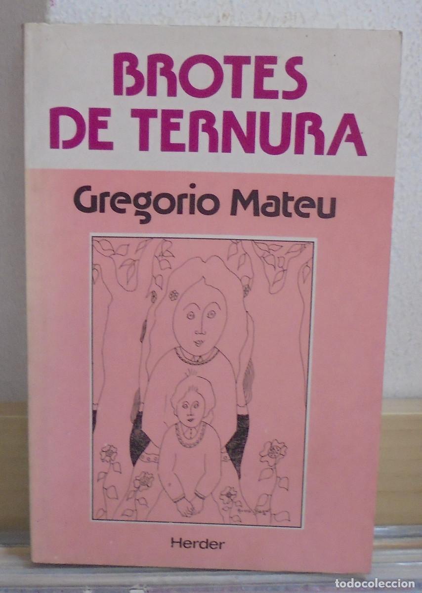Libros de segunda mano: Brotes de ternura. Gregorio Mateu