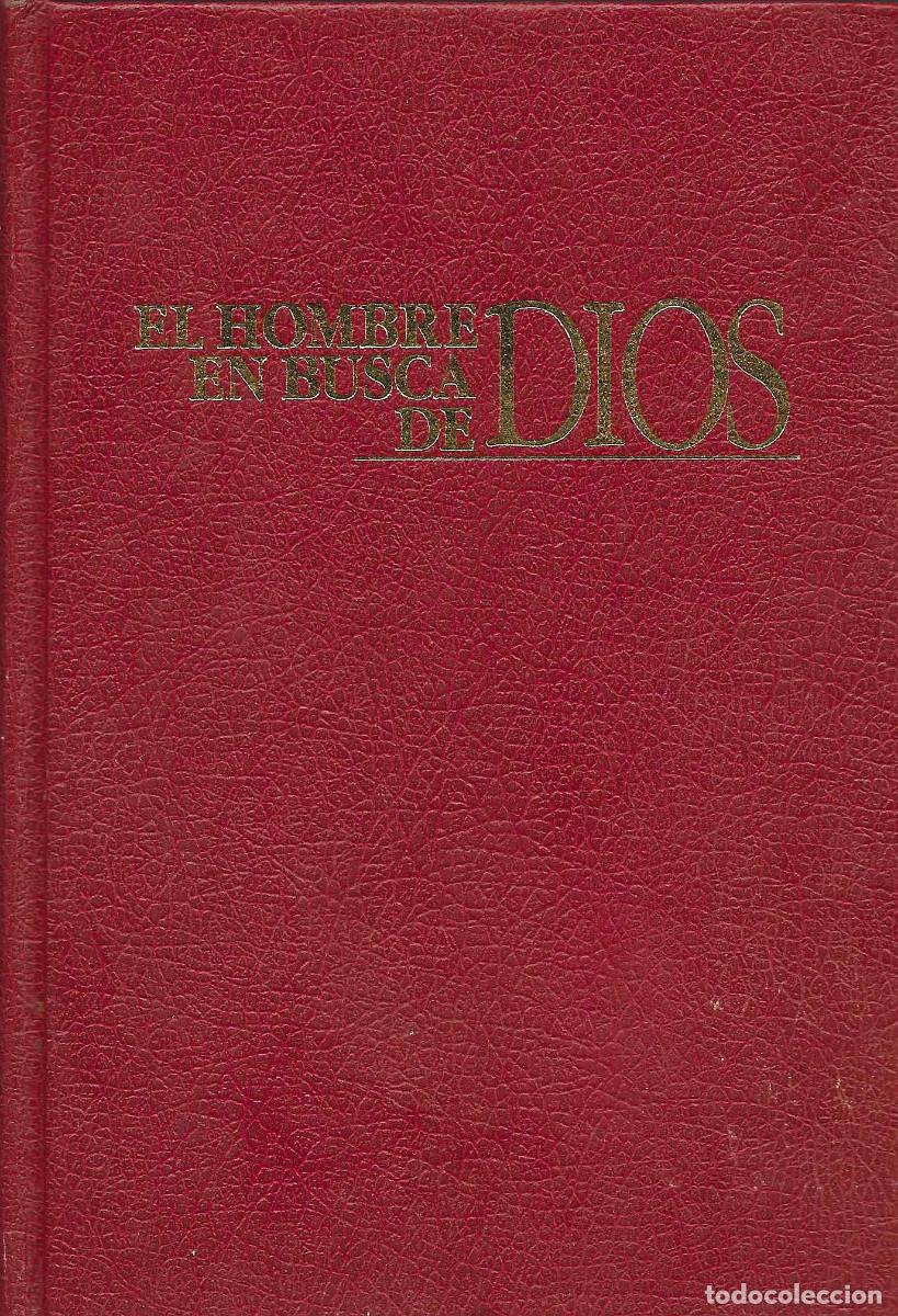 Libros de segunda mano: Religi&oacute;n. El Hombre en busca de Dios. Testigos de Jehov&aacute;