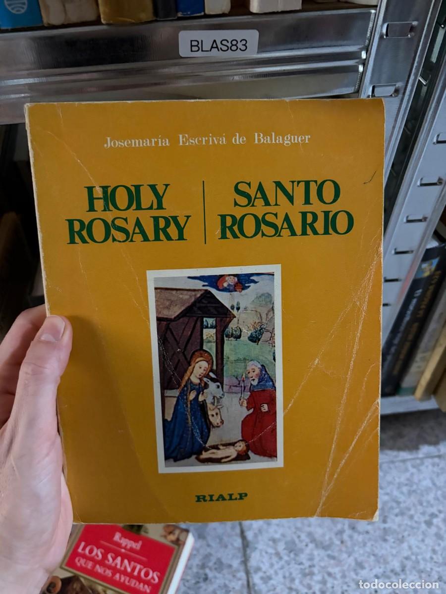 Libros de segunda mano: BLAS83 Josemar&iacute;a Escriv&aacute; de Balaguer &mdash; Holy Rosary / Santo Rosario &mdash; Rialp.