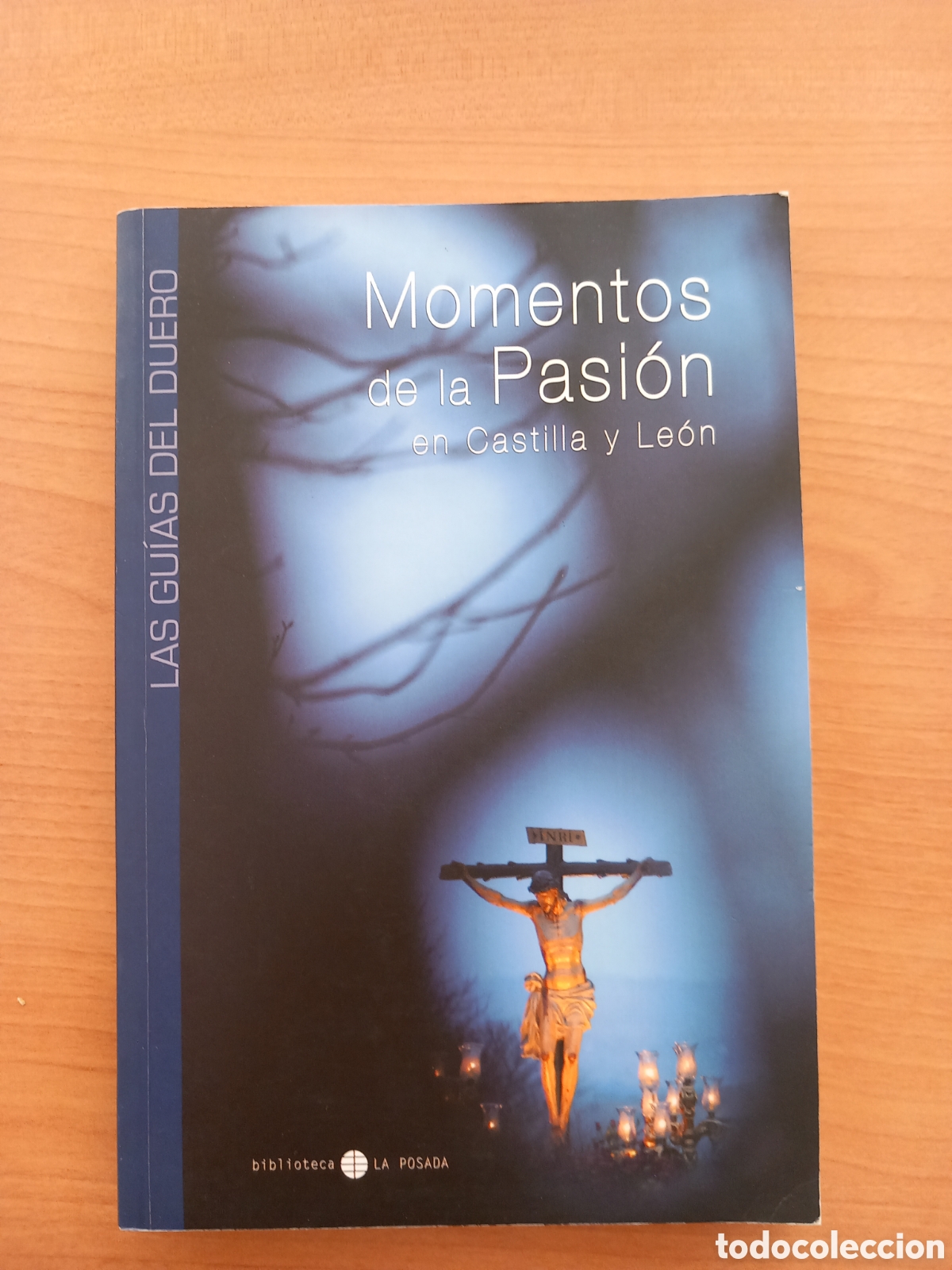 Libros de segunda mano: Momentos de la Pasion en Castilla y Leon