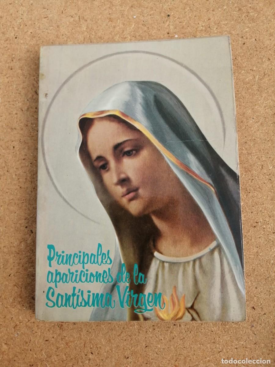 Libros de segunda mano: PRINCIPALES APARICIONES DE LA SANTISIMA VIRGEN