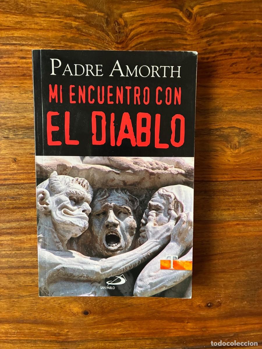 Libros de segunda mano: Mi encuentro con el diablo. Padre Amorth. San Pablo.