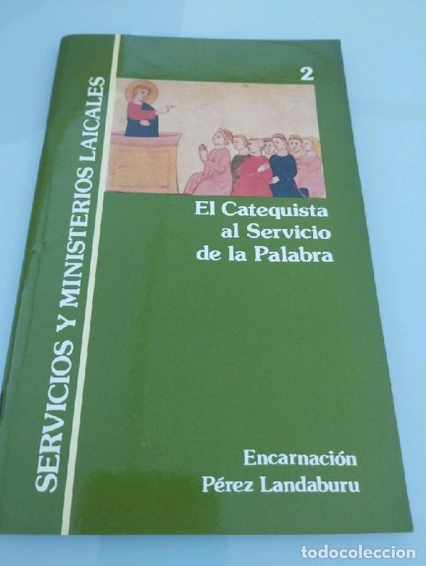 Libros de segunda mano: El Catequista al Servicio de la Palabra