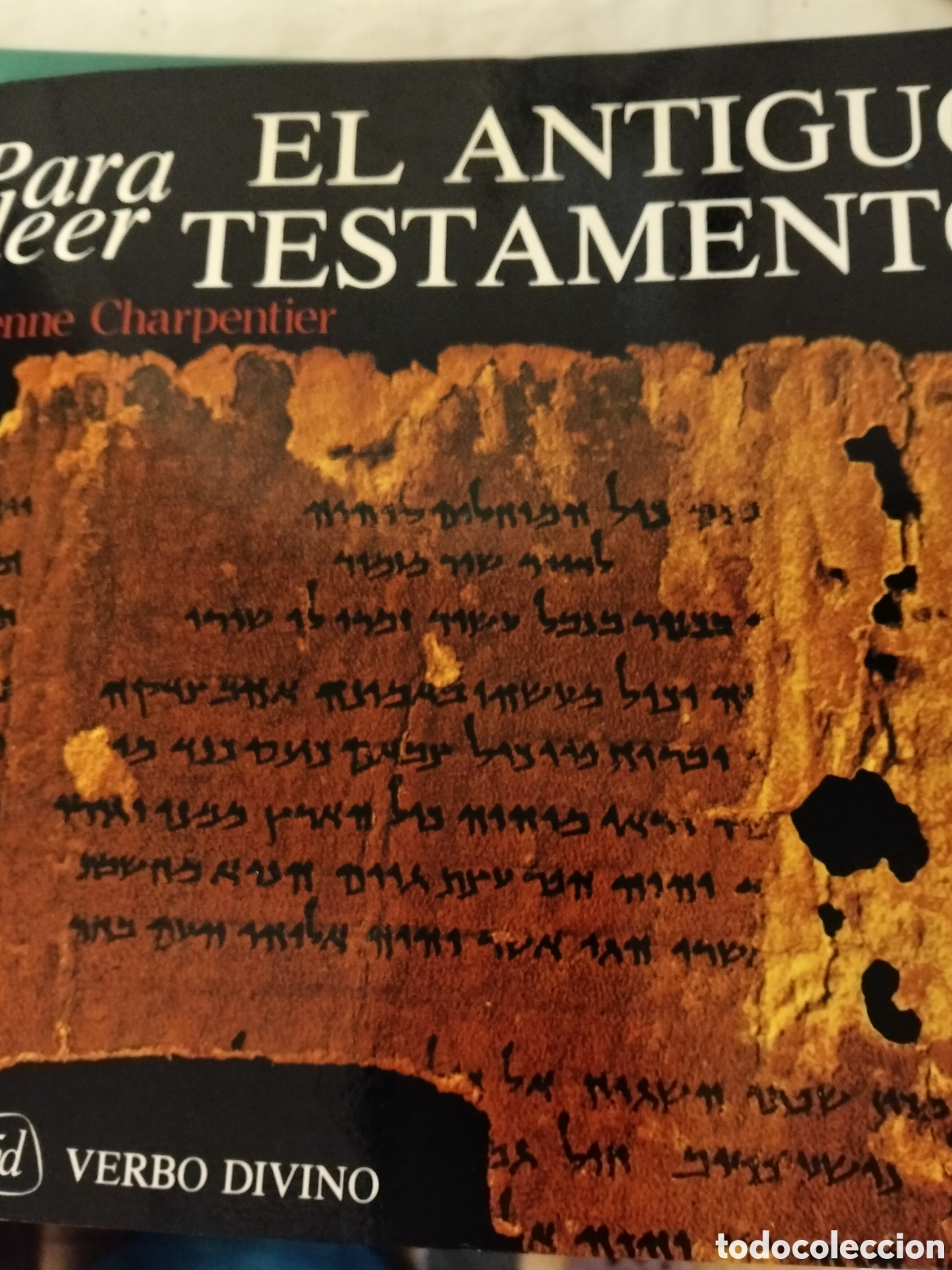 Libros de segunda mano: EL ANTIGUO TESTAMENTO PARA LEER